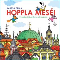 Hoppla meséi-vendégségben Pécs városában