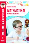 Matematikai gyakorló tesztfüzet 1. osztály 