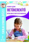 Betűkerekítő - betűelemek és írott betűk gyakorlása 