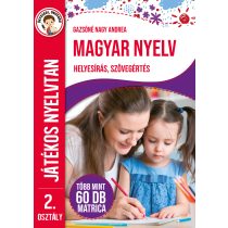   Magyar nyelv - Helyesírás, szövegértés - játékos nyelvtan 2.osztály 
