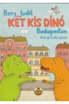 Két kis dínó Budapesten