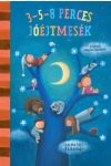 3-5-8 perces jóéjtmesék