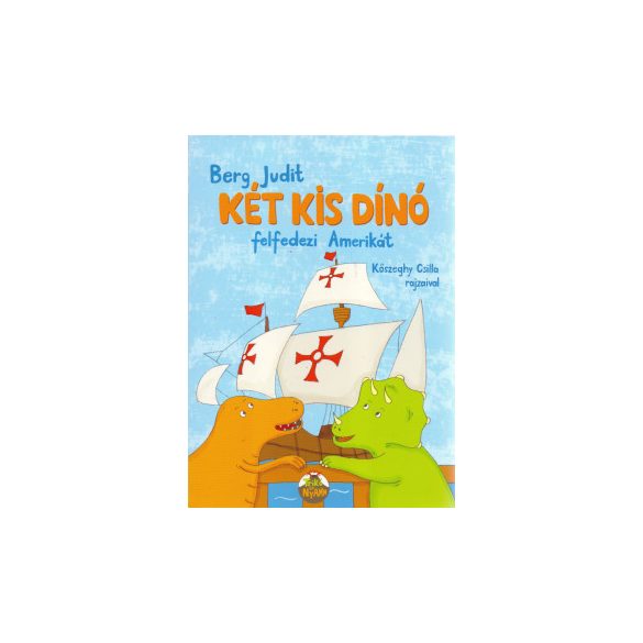 Két kis dínó felfedezi Amerikát
