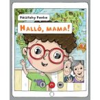 Halló, mama!