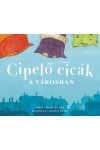 Cipelő cicák a városban