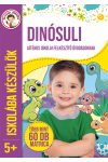 Dinósuli - Iskolába készülök