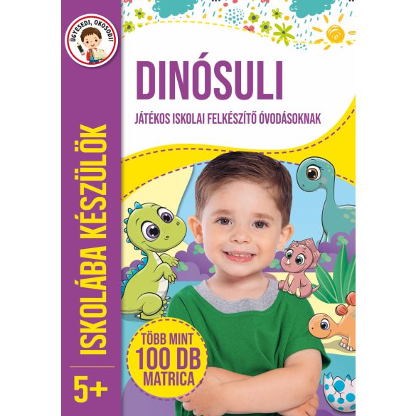 Dinósuli - Iskolába készülök