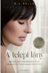 B. E. Belle - A telepi lány