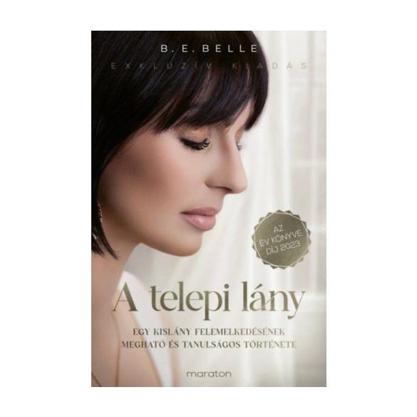 B. E. Belle - A telepi lány