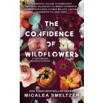   Michalea Smeltzer - The Confidence of Wildflowers - A vadvirágok magabiztossága