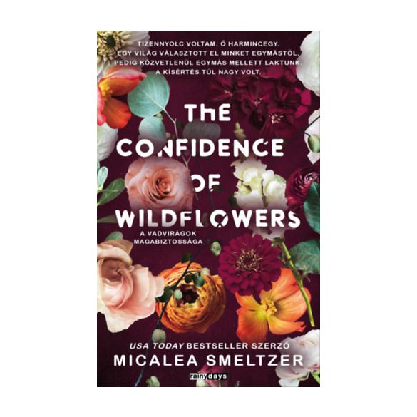 Michalea Smeltzer - The Confidence of Wildflowers - A vadvirágok magabiztossága