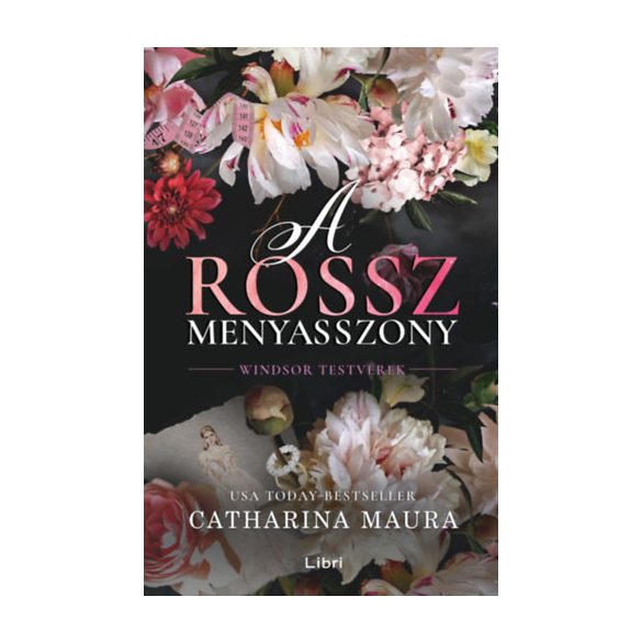 Catharina Maura - A rossz menyasszony - (Különleges kiadás)