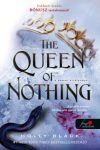 Holly Black - The Queen of Nothing - A semmi királynője - A levegő népe 3.