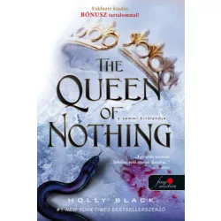   Holly Black - The Queen of Nothing - A semmi királynője - A levegő népe 3.