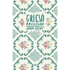 Grecsó Krisztián - Apám üzent