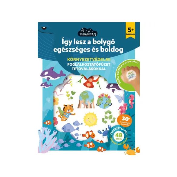 Így lesz a bolygó egészséges és boldog