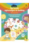 Így leszek egészséges és boldog