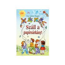 Száll a papírsárkány!