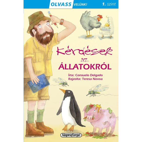 Kérdések az állatokról - Olvass velünk! (1. szint)