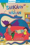  Sárkány a házban -  Olvass velünk! (1. szint) 