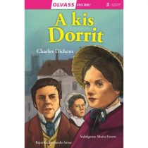 A kis Dorrit -  Olvass velünk! (3.szint)