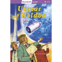 Utazás a Holdba - Olvass velünk! (4.szint)
