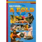 Fedezzük fel együtt - Bolygónk a Föld