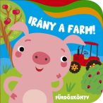 Irány a farm - fürdőskönyv (vidám hullámokkal)