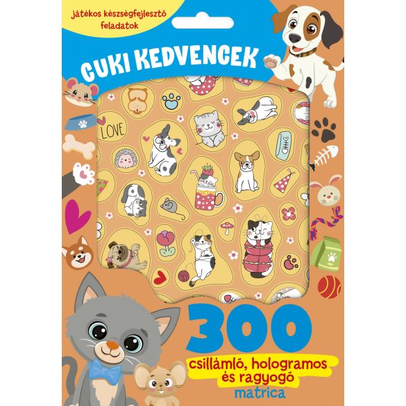 Cuki kedvencek - 300 csillámló, hologramos és ragyogó matricával