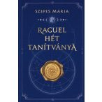 Raguel hét tanítványa - Szepes Mária