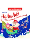 Ho-ho-ho! Vidám karácsonyi mondókák és versek (kihajtható ablakokkal)