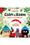 Csöpi és Kormi - Amikor eljött a Mikulás 