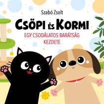 Csöpi és Kormi - Egy csodálatos barátság kezdete
