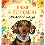 Imádom a kutyákat - színezőkönyv