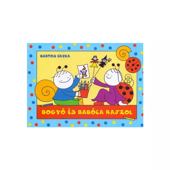 Bogyó és Babóca rajzol /új