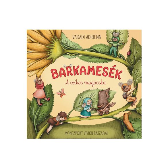 A csíkos magocska - Barkamesék