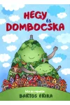 Hegy és dombocska