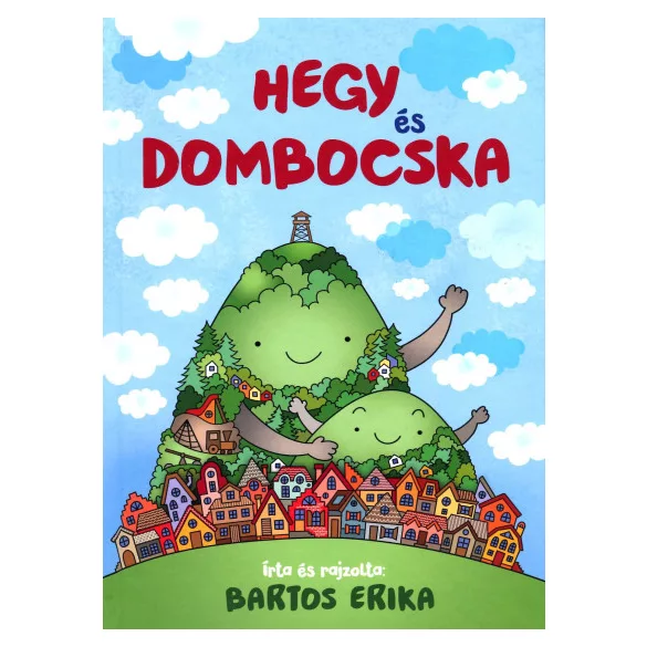 Hegy és dombocska