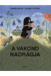 A vakond nadrágja