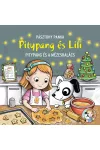 Pitypang és Lili - Pitypang és a mézeskalács