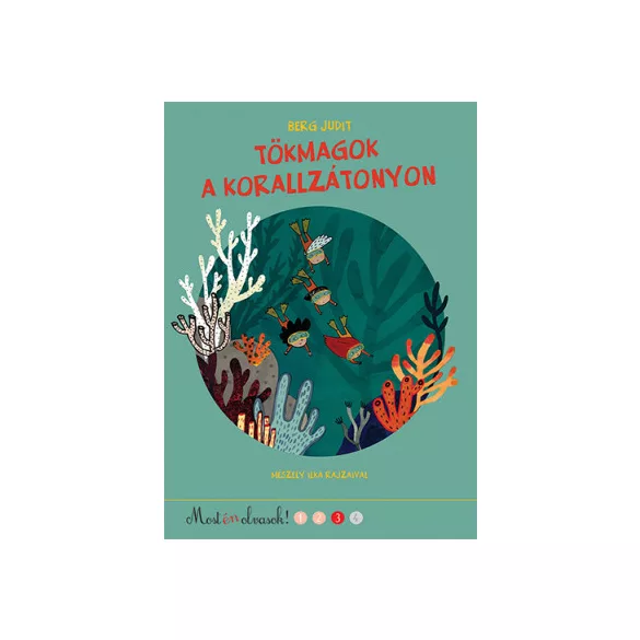 Tökmagok a korallzátonyon 