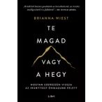 Te magad vagy a hegy
