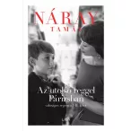 Az utolsó reggel Párizsban - Náray Tamás 