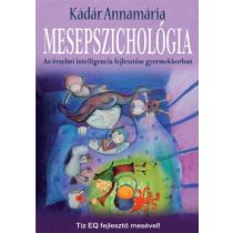 Mesepszichológia - Kádár Annamária