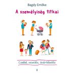 A személyiség titkai - Bagdy Emőke