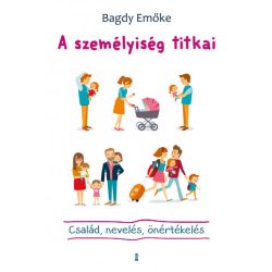 A személyiség titkai - Bagdy Emőke