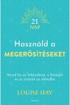 Használd a megerősítéseket