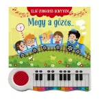 Első zongorás könyvem - Megy a gőzös