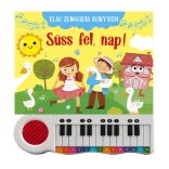 Első zongorás könyvem - Süss fel nap