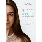8 lépés a PCOS visszafordításához